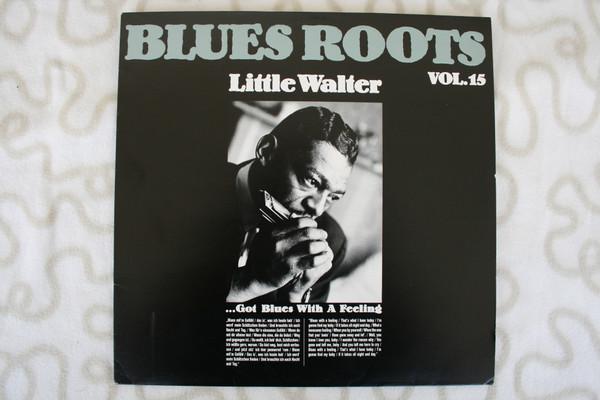 Little Walter - ...Got Blues With A Feeling