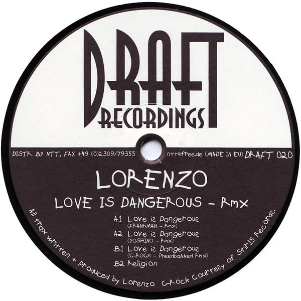 Lorenzo - Love Is Dangerous - Rmx