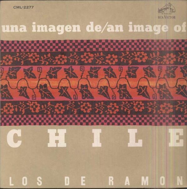 Los de Ramón - Una Imagen De Chile/An Image of Chile
