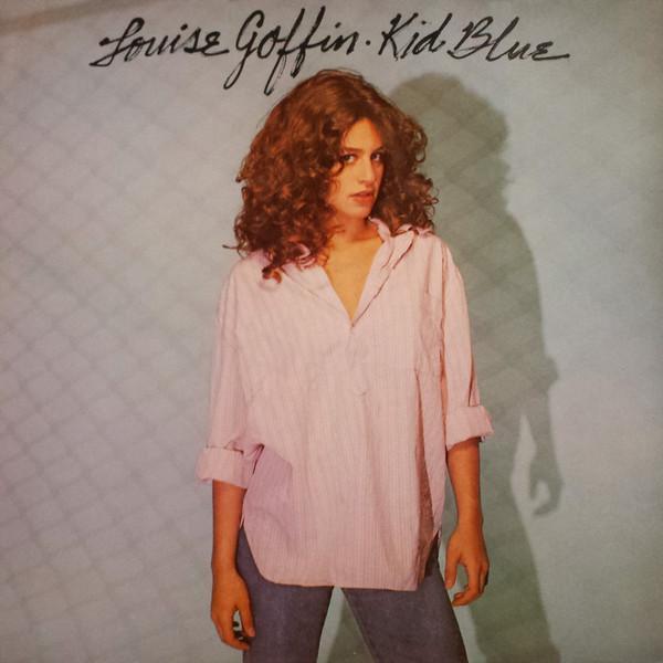 Louise Goffin - Kid Blue