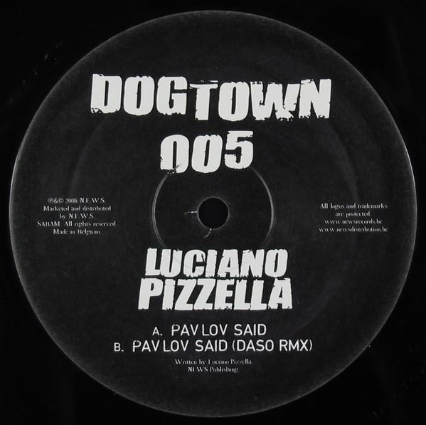 Luciano Pizzella - Pavlov Said