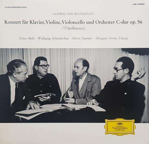 Ludwig van Beethoven, Géza Anda, Wolfgang Schneiderhan, Pierre Fournier, Radio-Symphonie-Orchester Berlin, Ferenc Fricsay - Konzert Für Klavier, Violine, Violoncello Und Orchester C-Dur Op. 56 (Tripelkonzert)