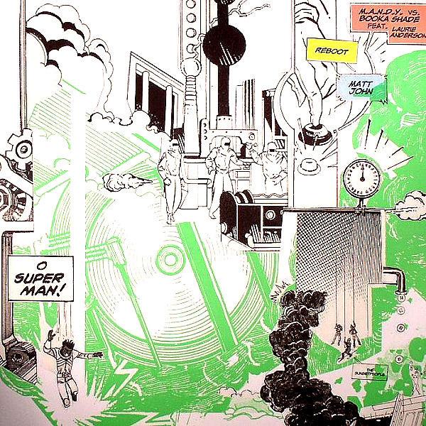 M.A.N.D.Y. vs. Booka Shade, Laurie Anderson - O Superman Remixes / Vinyl 1