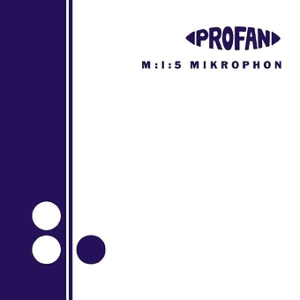 M:I:5 - Mikrophon