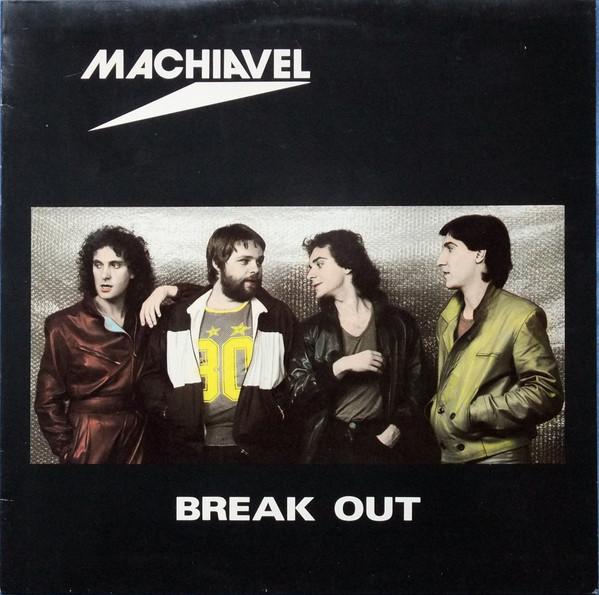 Machiavel - Break Out