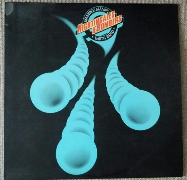 Manfred Mann's Earth Band - Nightingales & Bombers