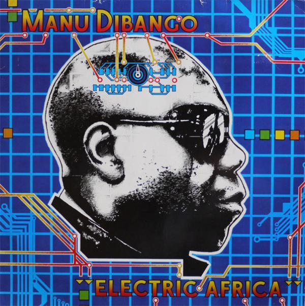 Manu Dibango - Electric Africa