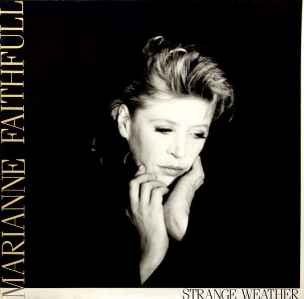 Marianne Faithfull - Strange Weather