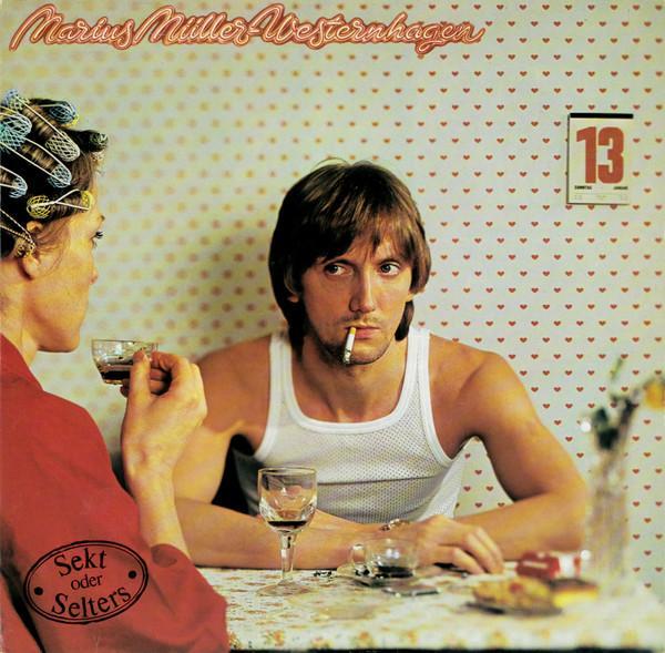 Marius Müller-Westernhagen - Sekt Oder Selters