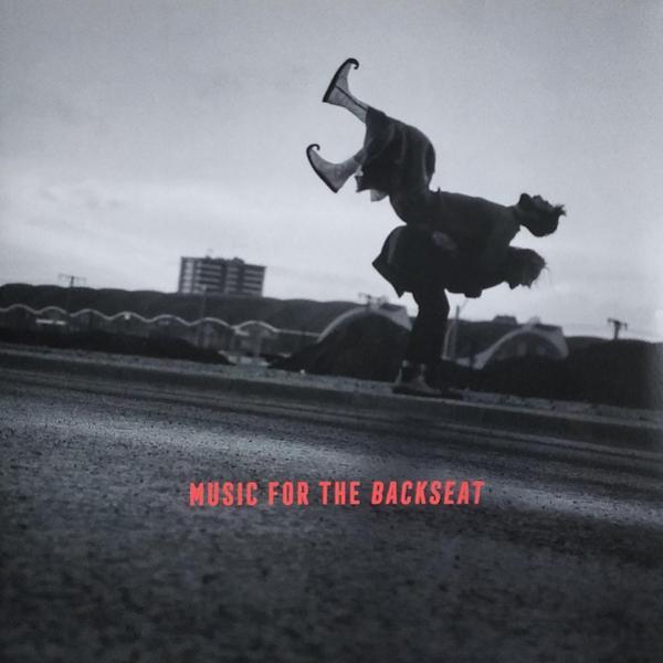 Martin Baltser, Carnival Youth, Cub & Wolf, Brett Newski, Phototaxis, Of The Valley, BRTHR, Jo Goes Hunting, Echo Me, Empala , Albert Luxus - Music for the Backseat