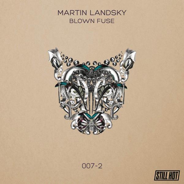 Martin Landsky - Blown Fuse