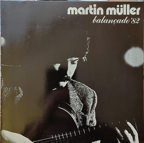 Martin Müller  - Balancado '82
