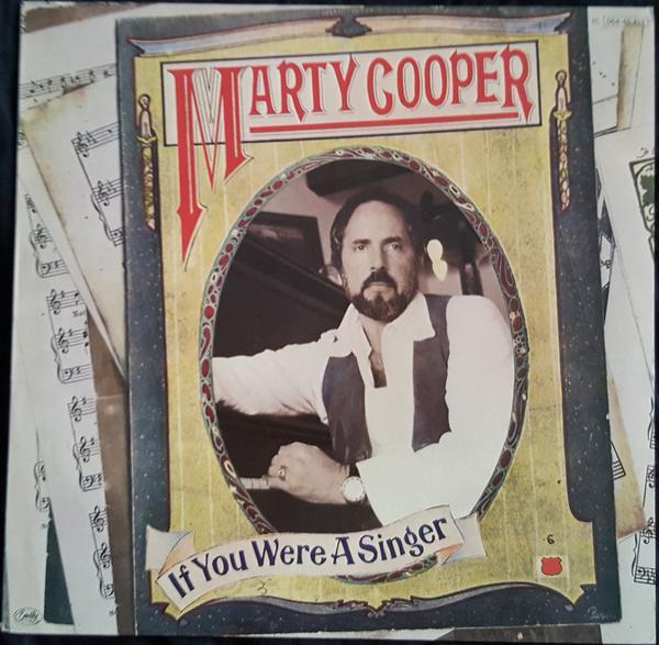 Marty Cooper - If You Were A Singer
