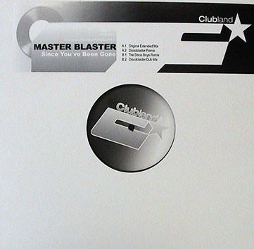 Master Blaster - Since You've Been Gone