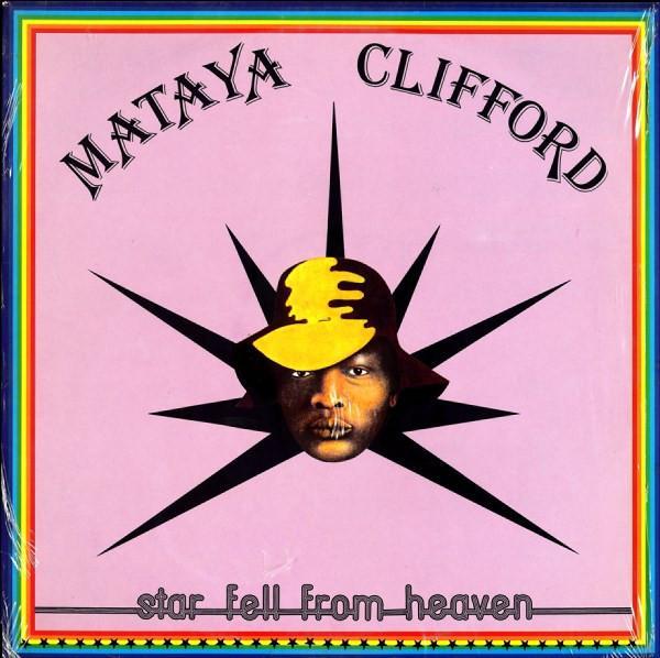 Mataya Clifford - Star Fell From Heaven
