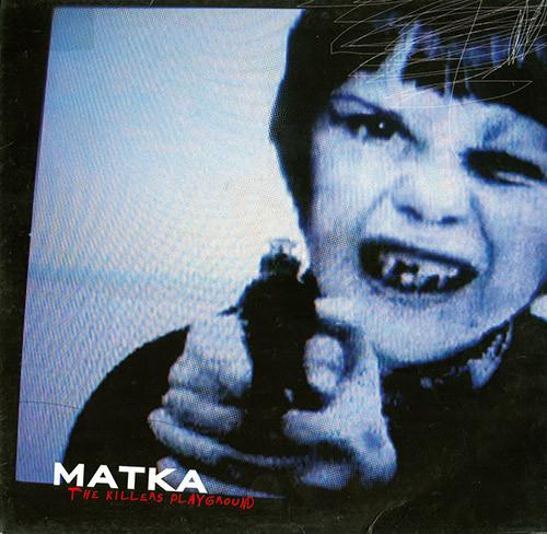 Matka - The Killers Playground