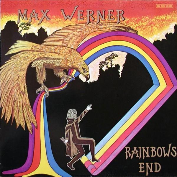 Max Werner - Rainbows End