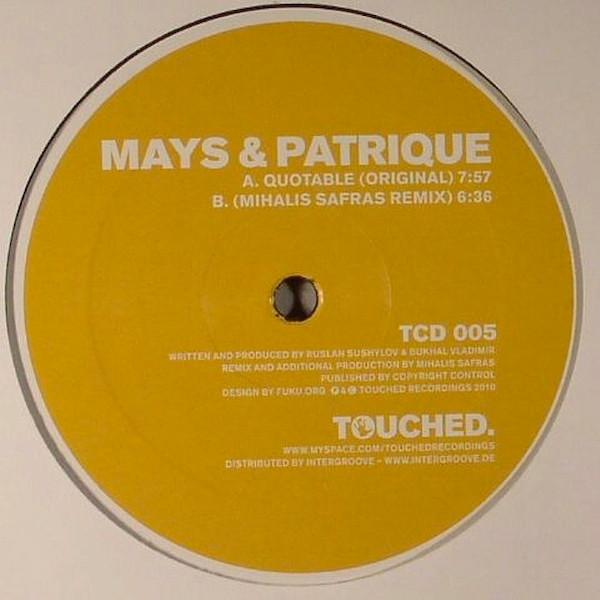 Mays & Patrique - Quotable