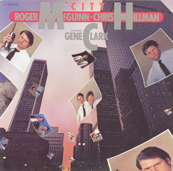 McGuinn, Clark & Hillman - City