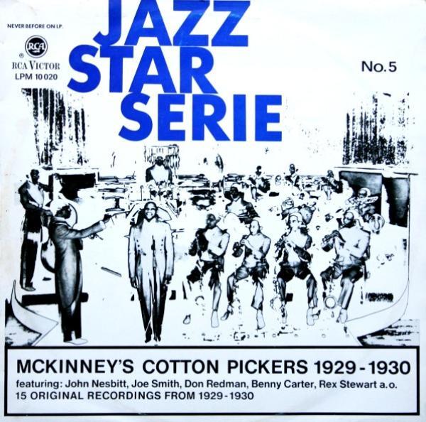 McKinney's Cotton Pickers - McKinney's Cotton Pickers 1929-1930
