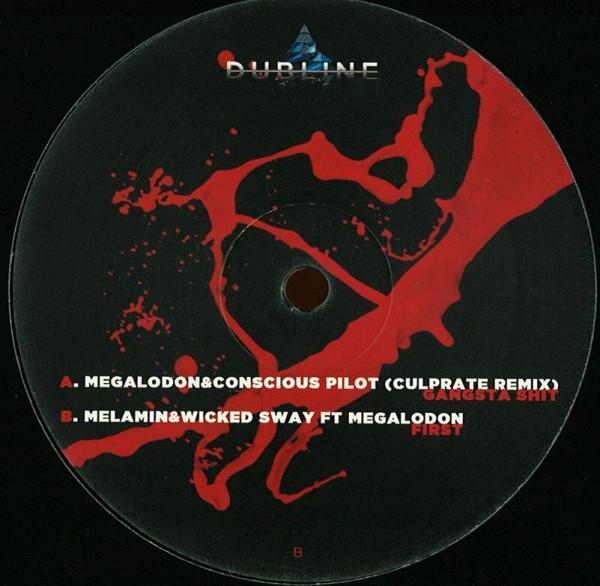 Megalodon (3), Conscious Pilot - Gangsta Shit (Culprate Remix)