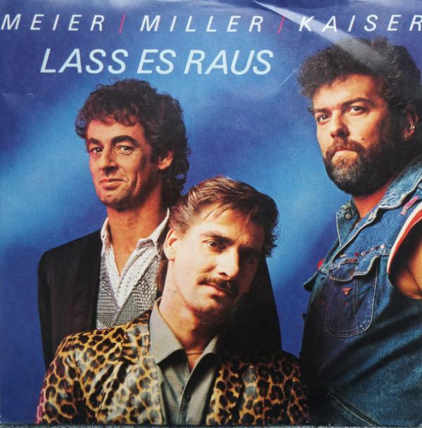 Meier / Miller / Kaiser - Lass Es Raus