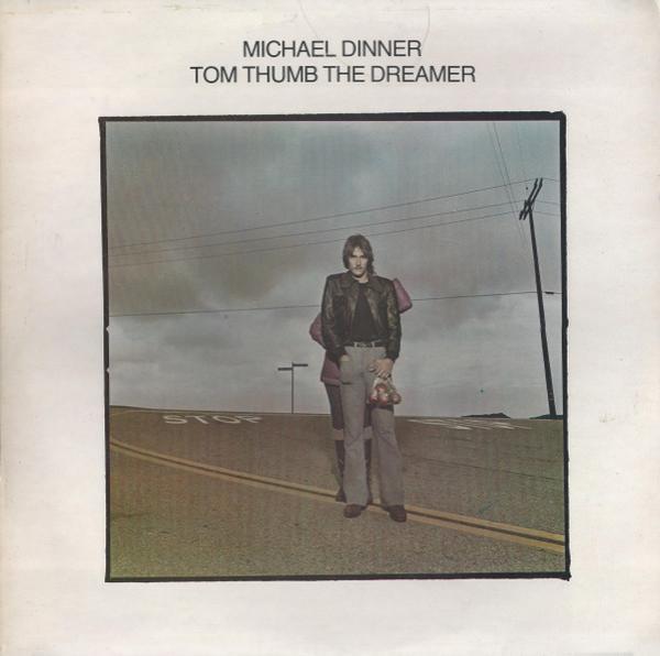 Michael Dinner - Tom Thumb The Dreamer