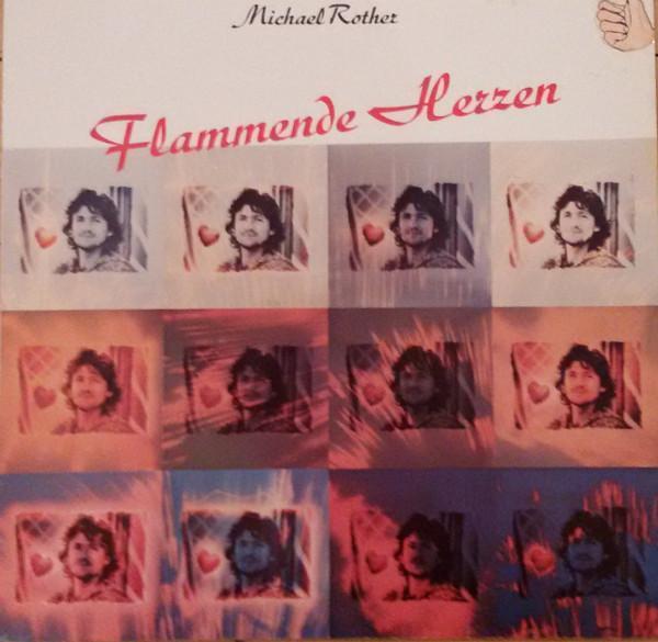 Michael Rother - Flammende Herzen