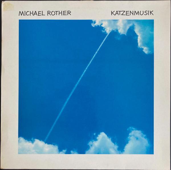 Michael Rother - Katzenmusik