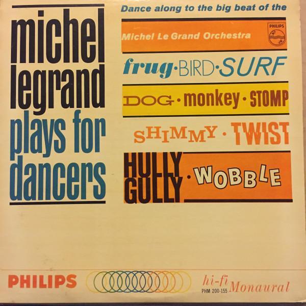 Michel Legrand - Plays For Dancers