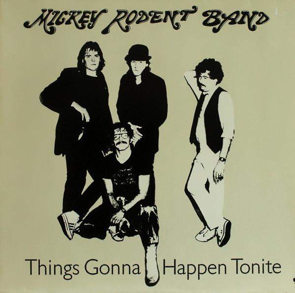 Mickey Rodent Band - Things Gonna Happen Tonight