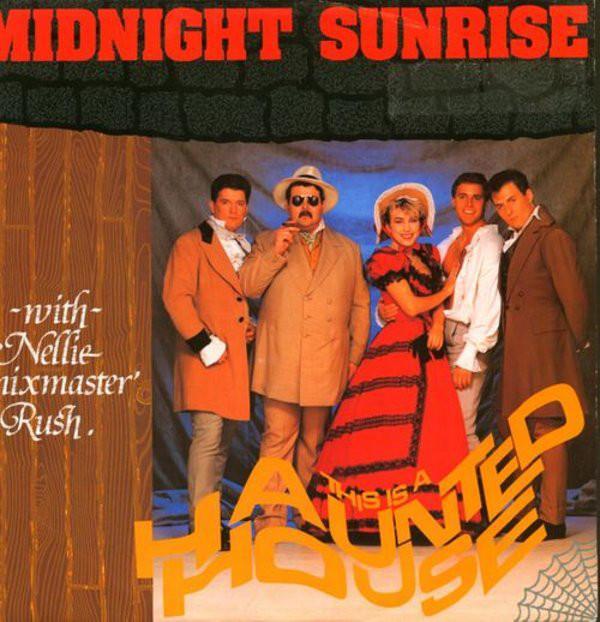 Midnight Sunrise, Nellie Rush - This Is A Haunted House