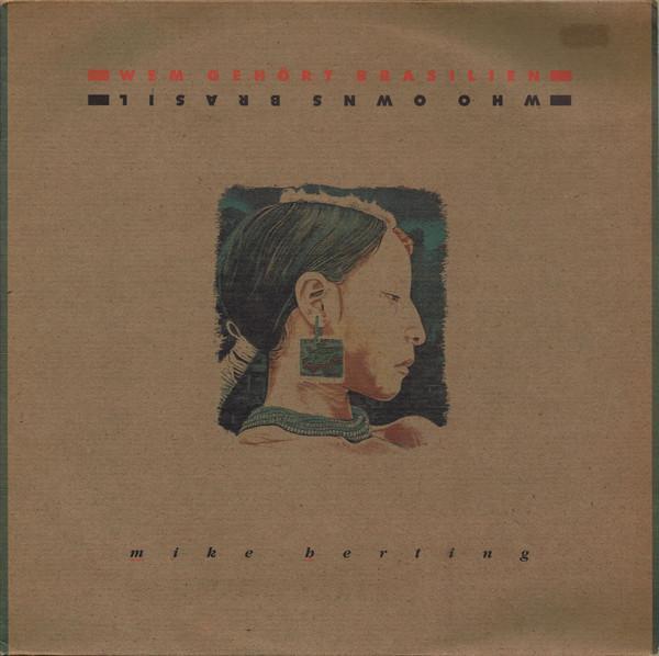 Mike Herting - Wem Gehört Brasilien · Who Owns Brasil