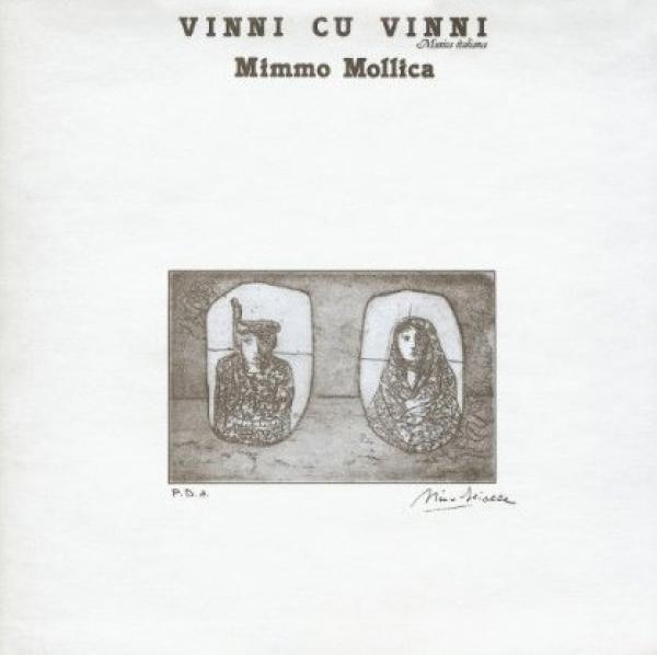 Mimmo Mollica  - Vinni Cu Vinni