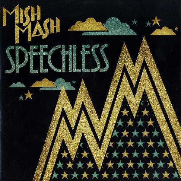 Mish Mash (2) - Speechless