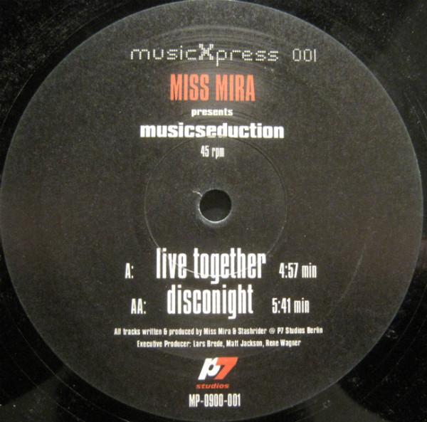 Miss Mira, Musicseduction - Live Together / Disconight
