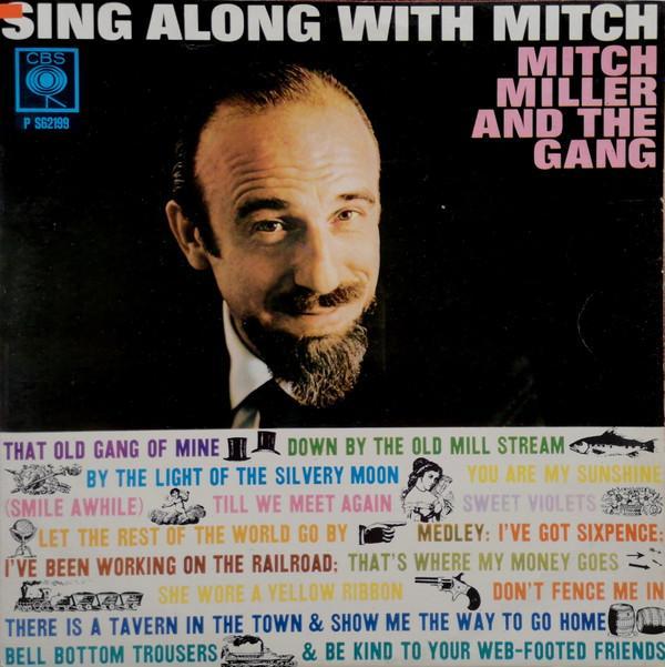 Mitch Miller And The Gang - Sing Along With Mitch