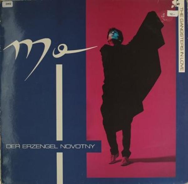 Mo & The Gangsters In Love - Der Erzengel Novotny