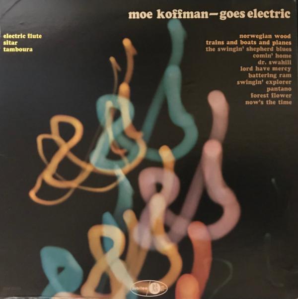 Moe Koffman - Goes Electric