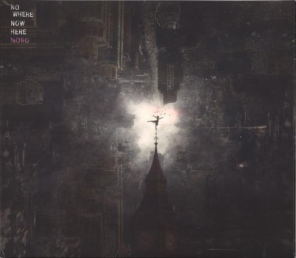 Mono (7) - Nowhere Now Here