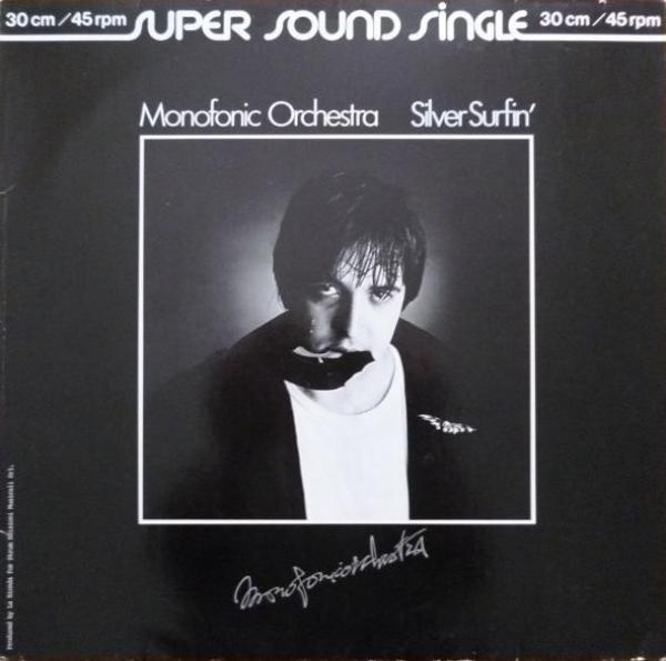 Monofonic Orchestra - Silver Surfin'