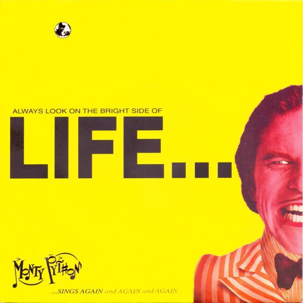 Monty Python - Always Look On The Bright Side Of Life...