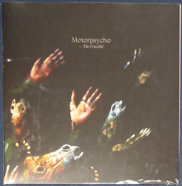 Motorpsycho - The Crucible