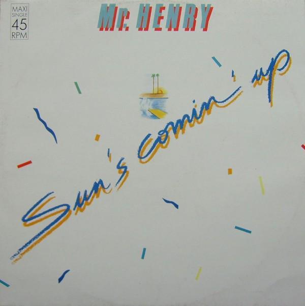 Mr. Henry (2) - Sun's Comin' Up