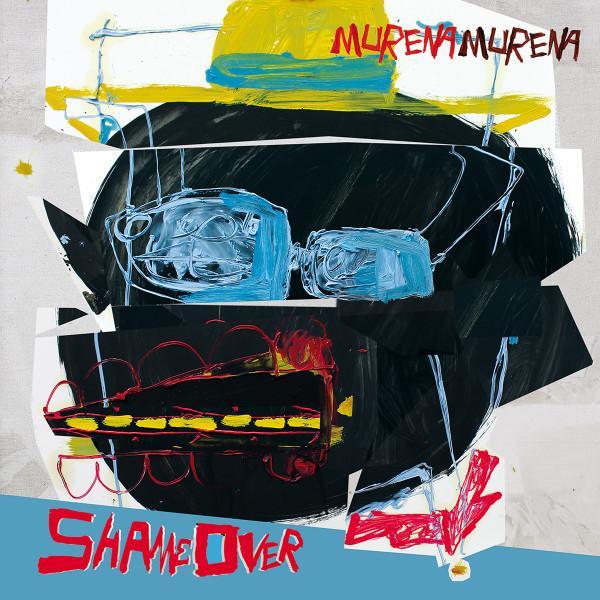 Murena Murena - Shame Over