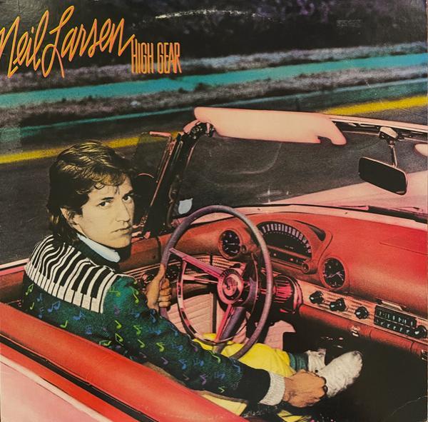 Neil Larsen - High Gear