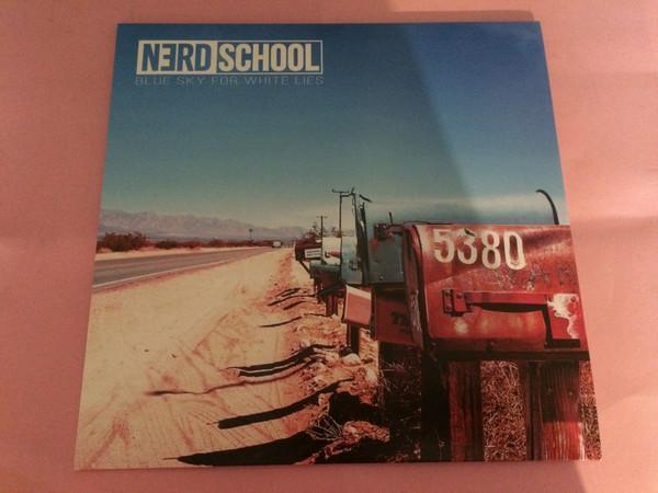 Nerd School - Blue Sky For white Lies