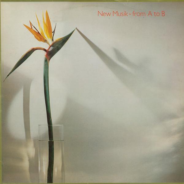 New Musik - From A To B
