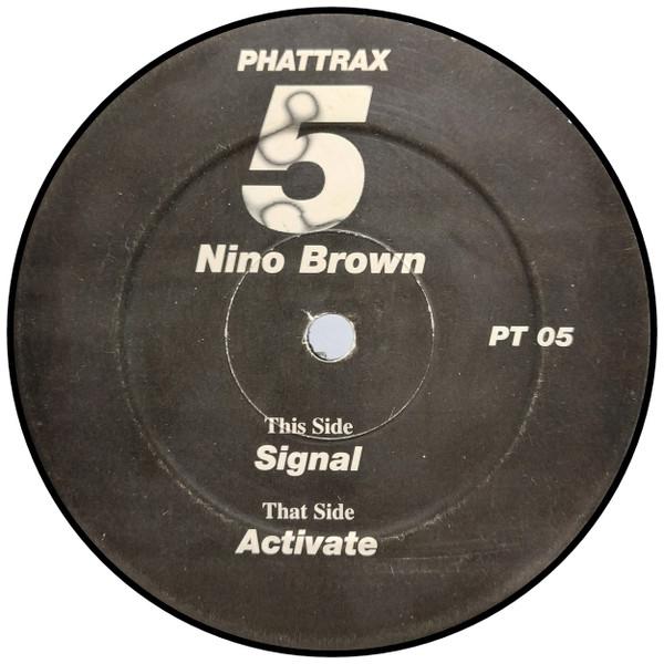 Nino Brown - Signal / Activate