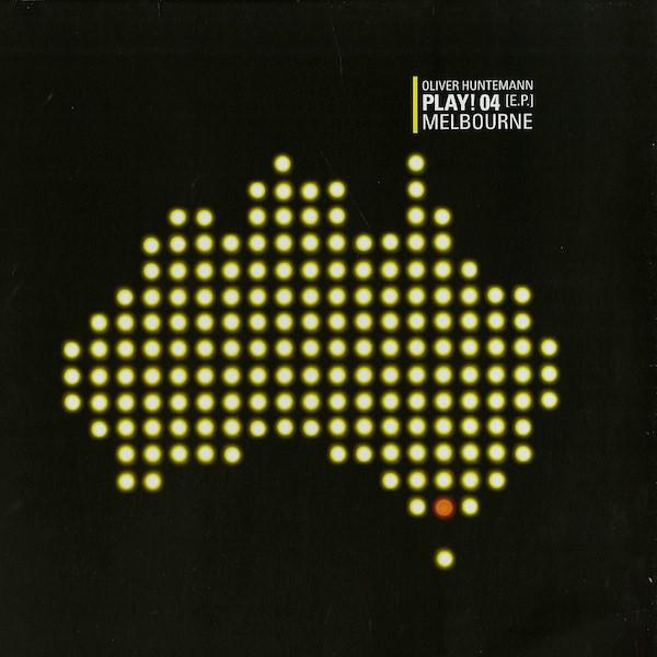 Oliver Huntemann - Play! 04 [E.P.] Melbourne